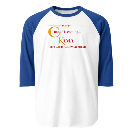 KAMA KEEP AMERICA MOVING AHEAD™ CHANGE IS COMING 3/4 SLEEVE RAGLAN SHIRT
