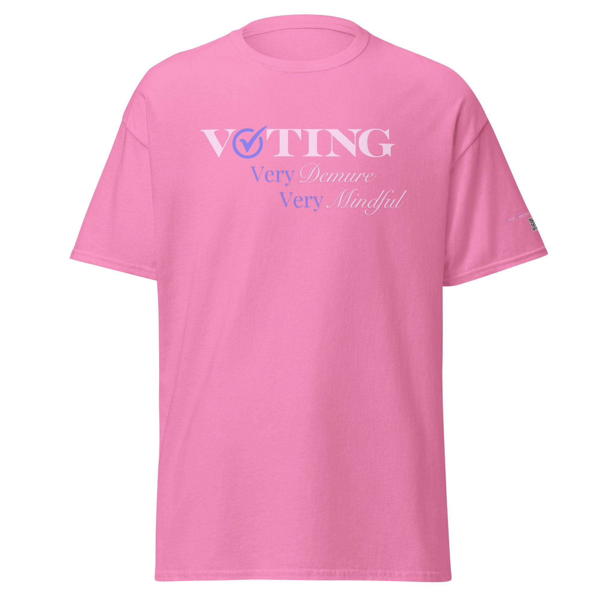 KAMA KEEP AMERICA MOVING AHEAD™ PINK & PURPLE VOTING IS DEMURE SHIRT