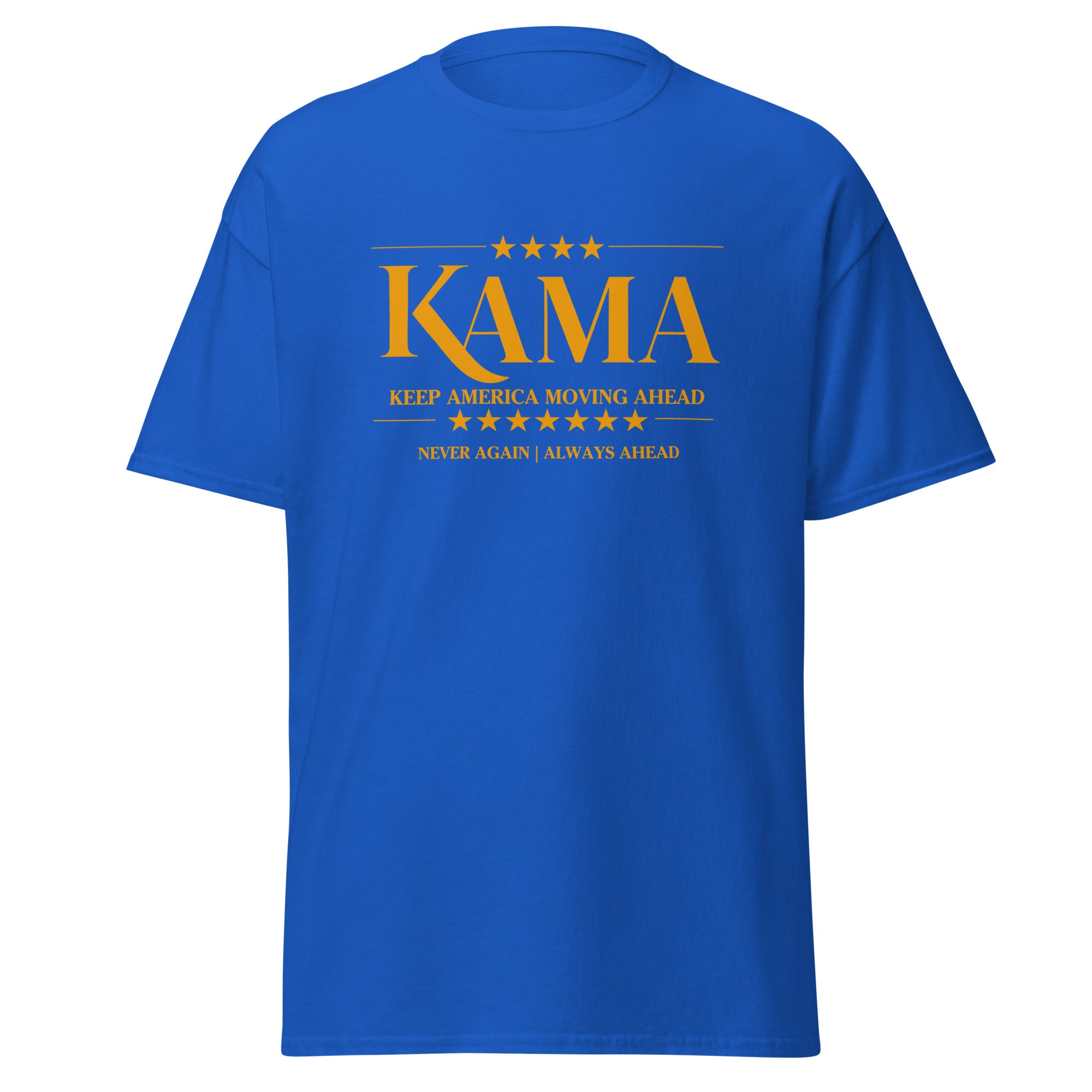 KAMA KEEP AMERICA MOVING AHEAD™ GOLD NEVER AGAIN | ALWAYS AHEAD - ASSORTED SHIRT COLORS
