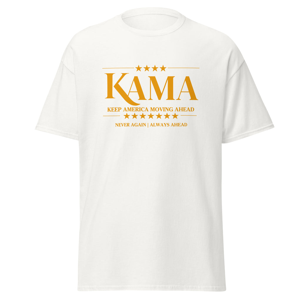 KAMA KEEP AMERICA MOVING AHEAD™ GOLD NEVER AGAIN | ALWAYS AHEAD - ASSORTED SHIRT COLORS