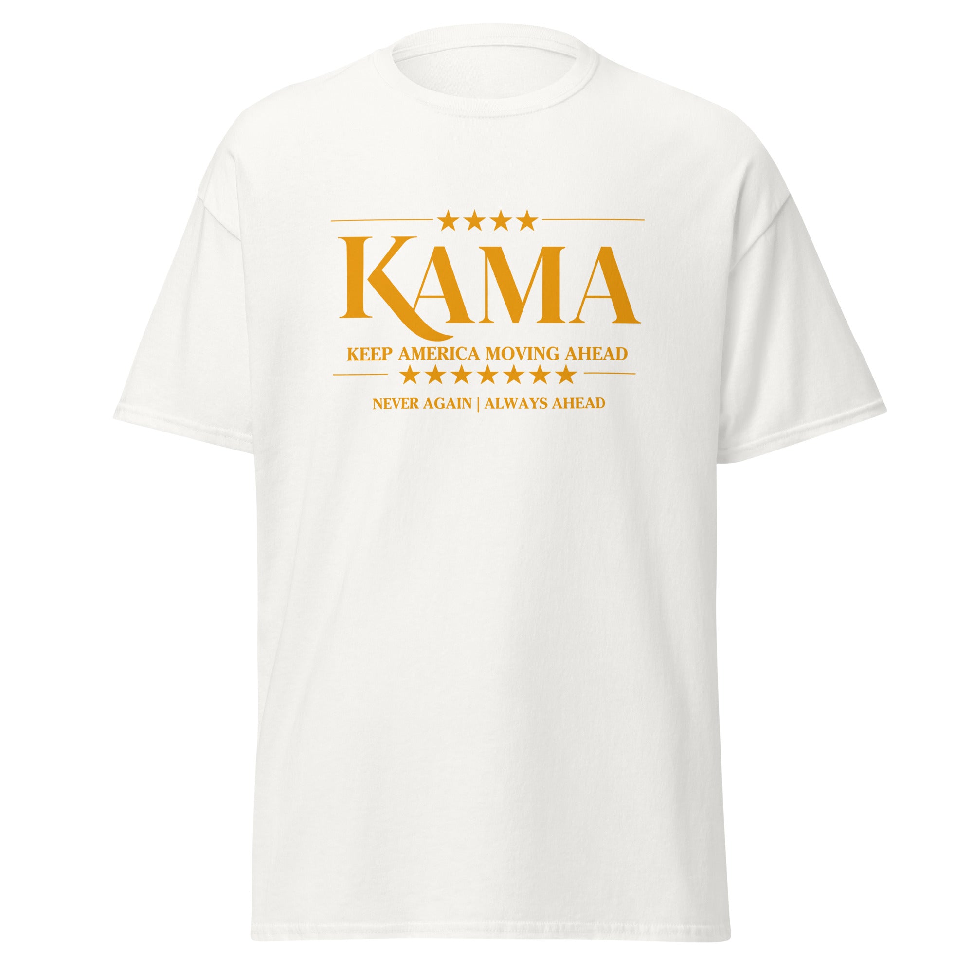 KAMA KEEP AMERICA MOVING AHEAD™ GOLD NEVER AGAIN | ALWAYS AHEAD - ASSORTED SHIRT COLORS